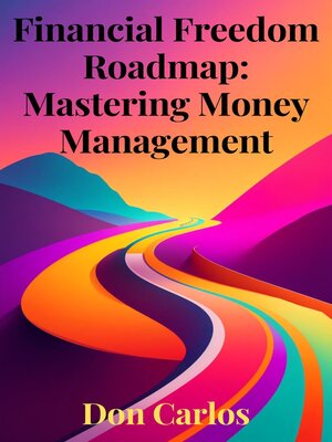 cover image of Financial Freedom Roadmap